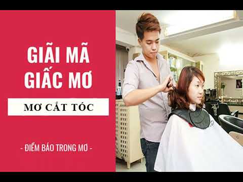 Ảnh minh họa giấc mơ cắt tóc